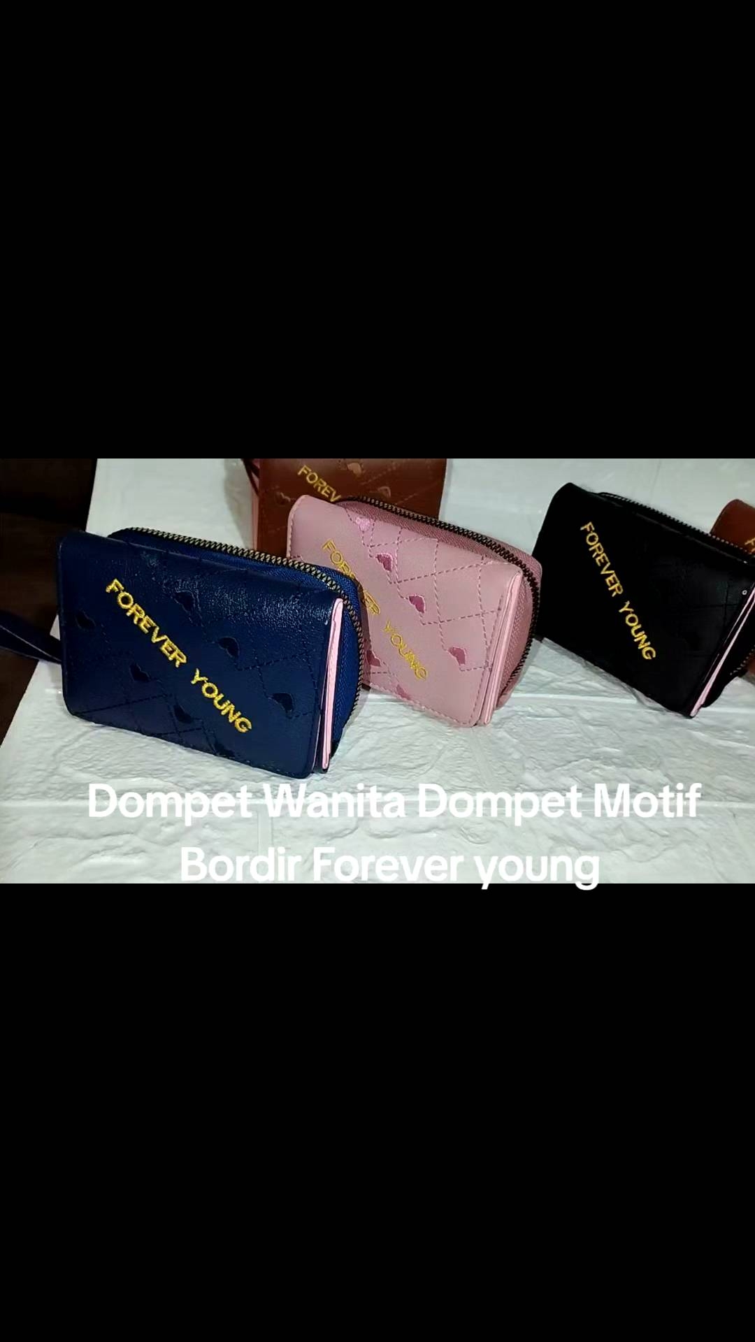 Dompet Wanita Genggam Dompet Wanita Premium Terbaru Dengan Bordir FOREVER YOUNG  Yang Menarik