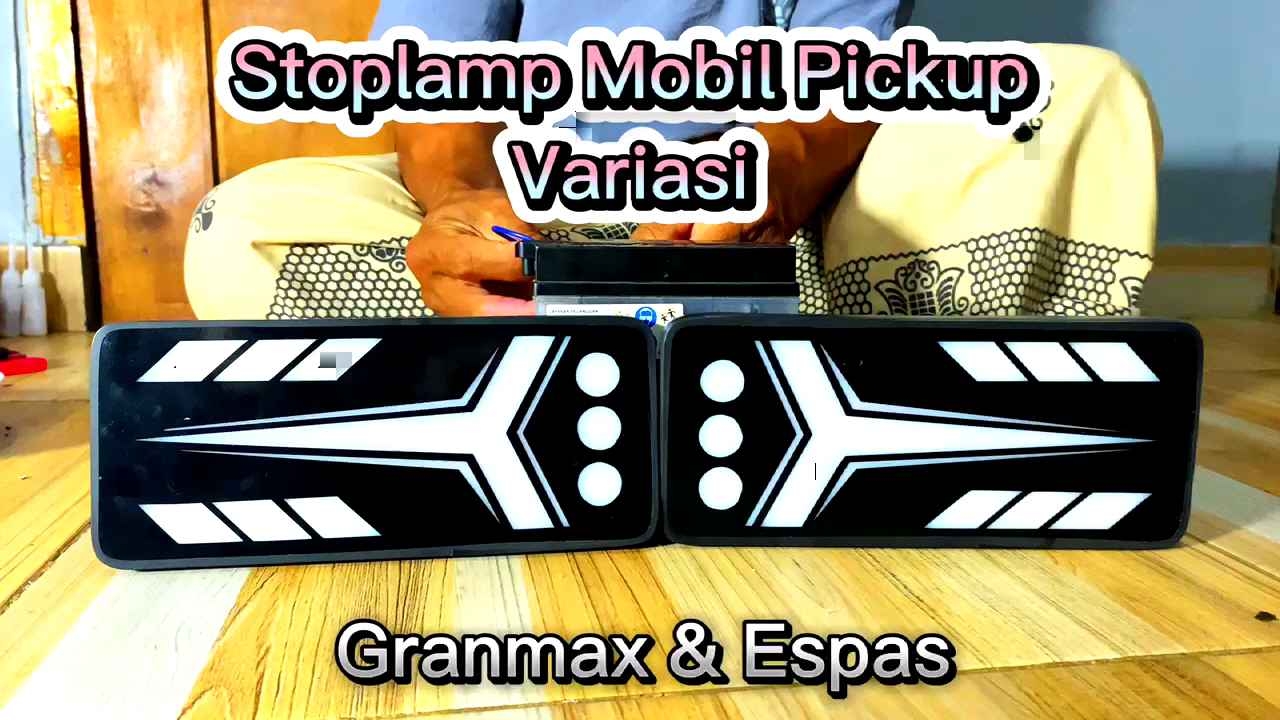 Lampu Stop Stoplamp Variasi Lampu Belakang Mobil Pick-up Daihatsu Gran Max Espass Hijet Hiline