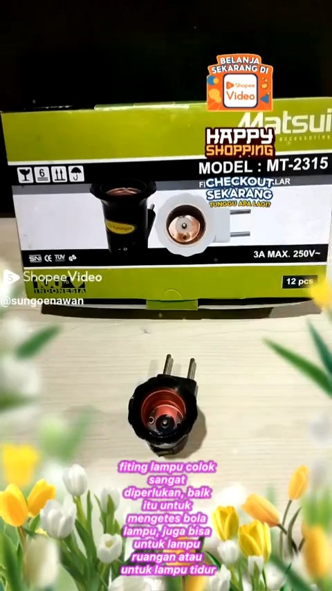 Fiting colok saklar/Fiting lampu colok Matsui MT-2315