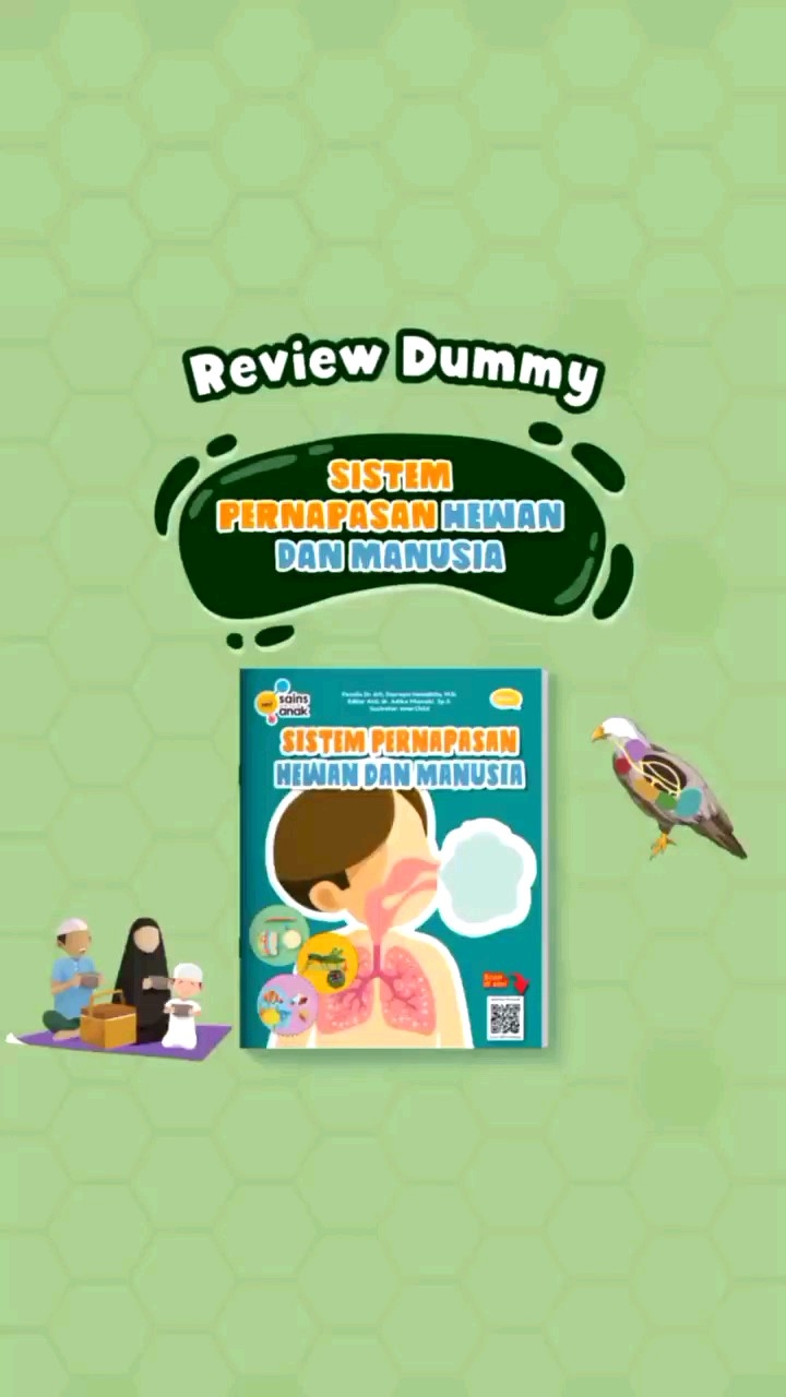 Seri Sains Untuk Anak : Sistem Pernapasan Hewan Dan Manusia