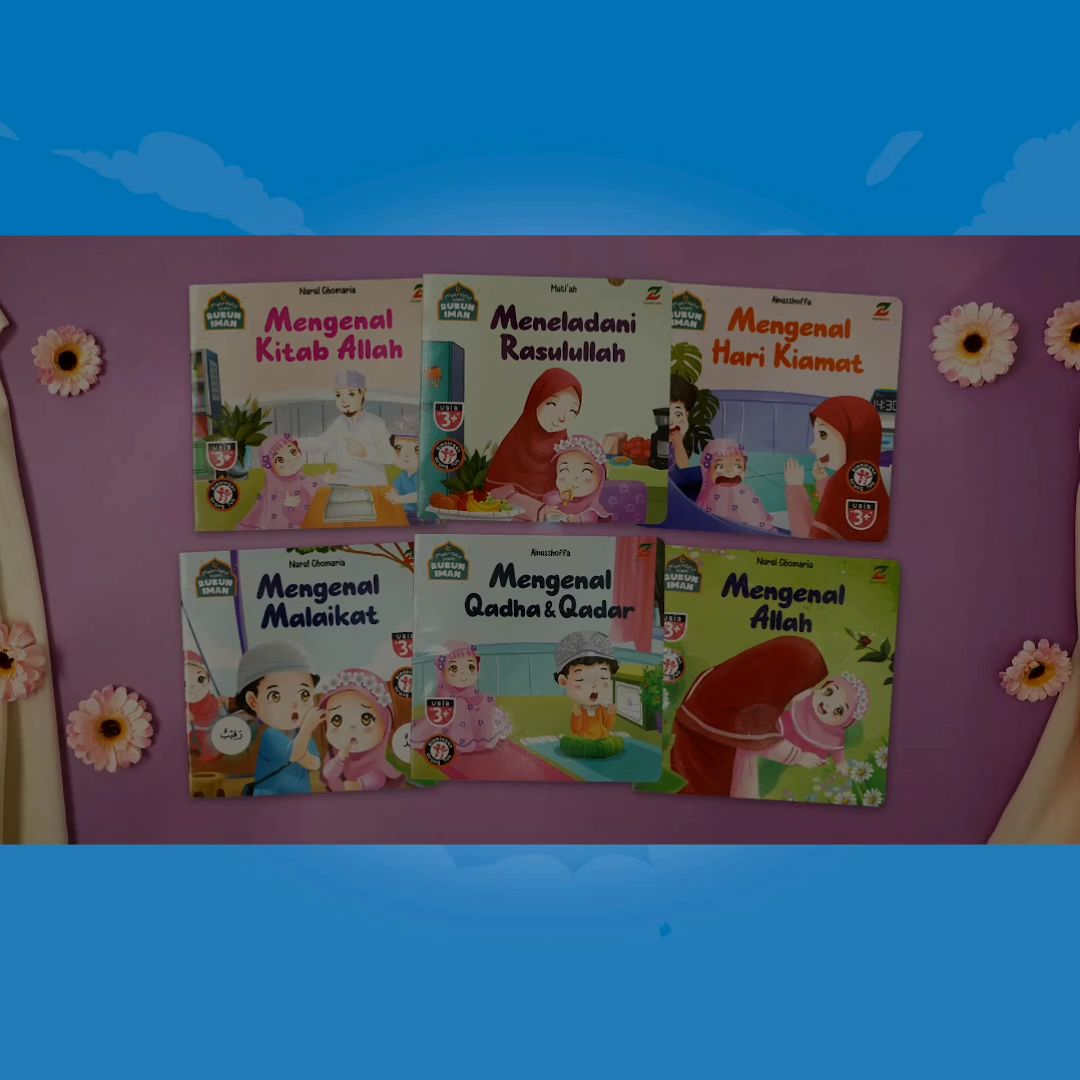 Buku Anak Seri Makrifatul Islam Rukun Iman Ziyad Books