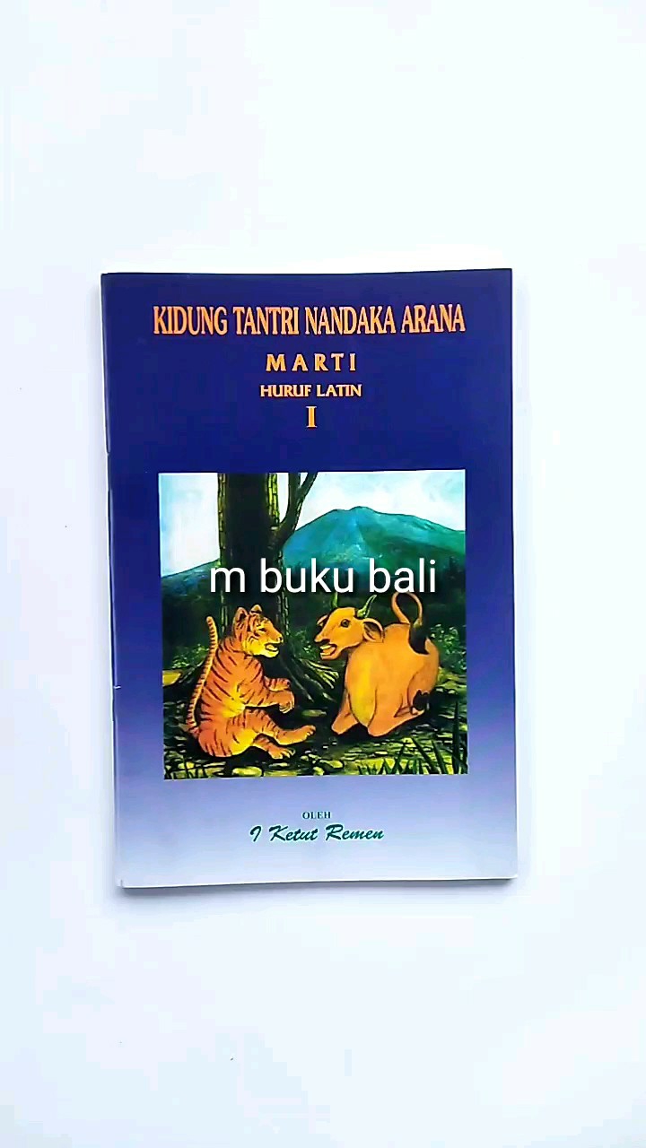 Kidung Tantri Nandaka Arana Marti I -V