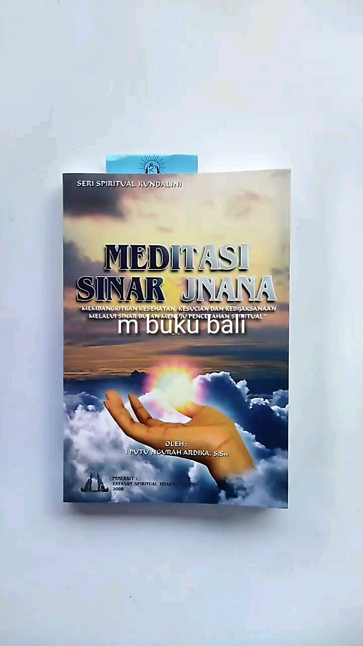 Buku Seri Spiritual Kundalini Meditasi Sinar Jnana